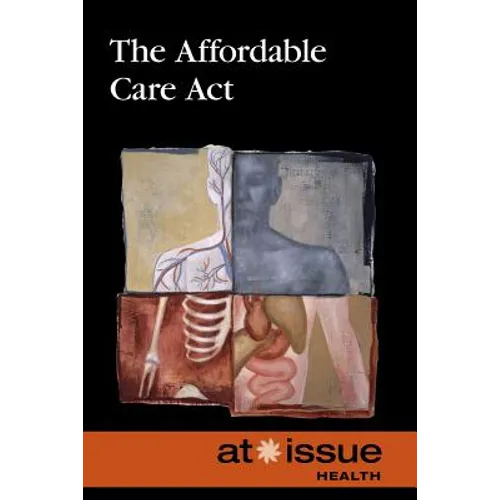 The Affordable Care ACT