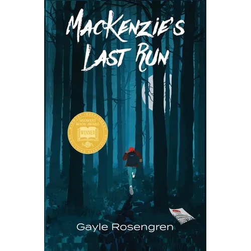 MacKenzie's Last Run