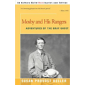 Mosby and His Rangers: Adventures of the Gray Ghost