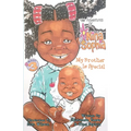 The Adventures of Nina Sophia: Book 3 - My Brother Is Special