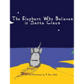The Elephant Who Believes in Santa Claus