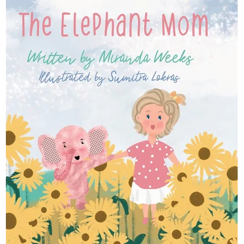 The Elephant Mom