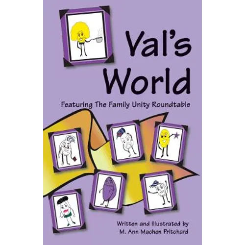 Val's World Featuring The Family Unity Roundtable