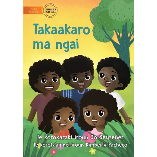 Play With Me - Takaakaro ma ngai (Te Kiribati)