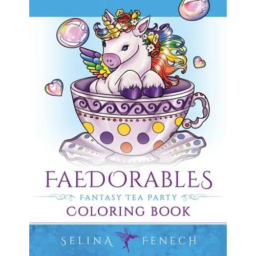 Faedorables Fantasy Tea Party