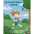 My Favorite Season is Spring