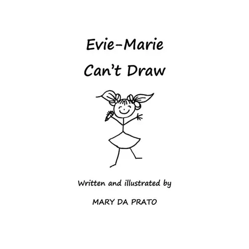 Evie-Marie Can't Draw