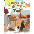 Dogs Have Fish Tales Too!