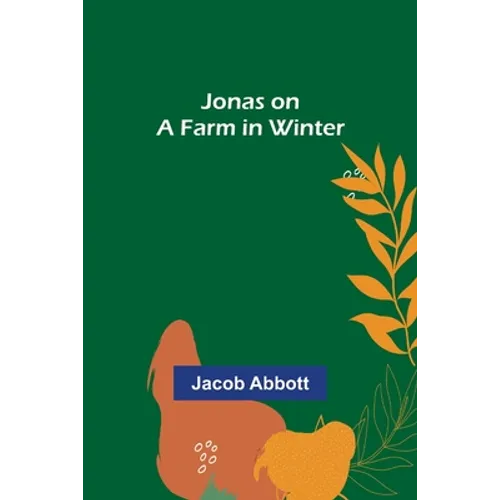Jonas on a Farm in Winter