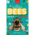 Bees The Ultimate Bee Book for Kids: Interactive Pollinator Discovery Guide with Honeybee Facts, Species Photos, Quiz & Puzzle for Ages 8-12