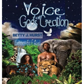 The Voice of God's Creation