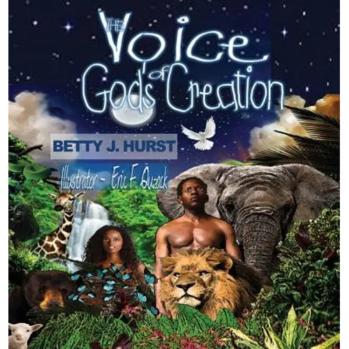 The Voice of God's Creation