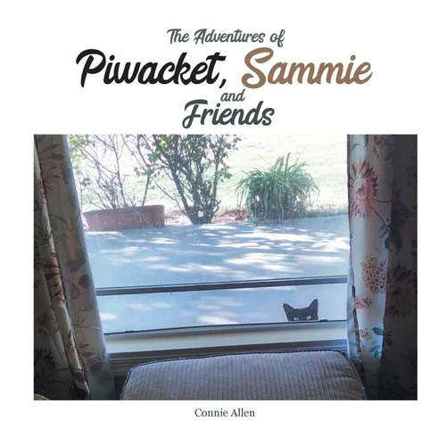 The Adventures of Piwacket, Sammie and Friends