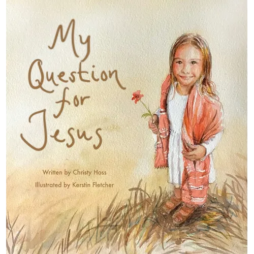 My Question for Jesus