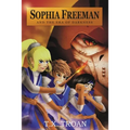 Sophia Freeman and the Era of Darkness (Book 3)