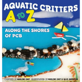 Aquatic Critters A to Z Along the Shores of PCB