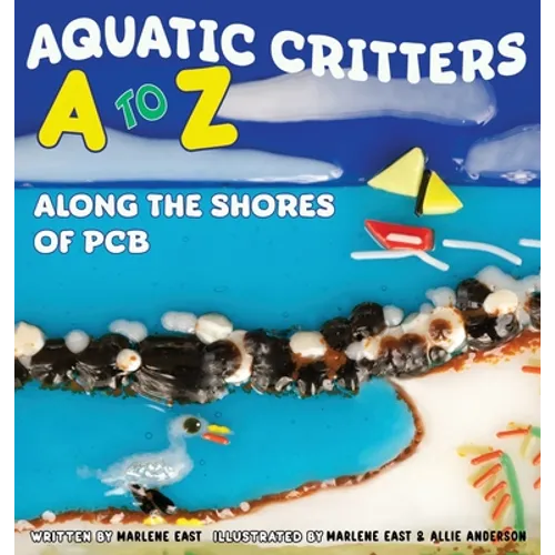 Aquatic Critters A to Z Along the Shores of PCB