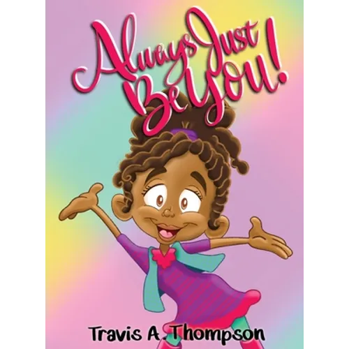 Always Just Be You!