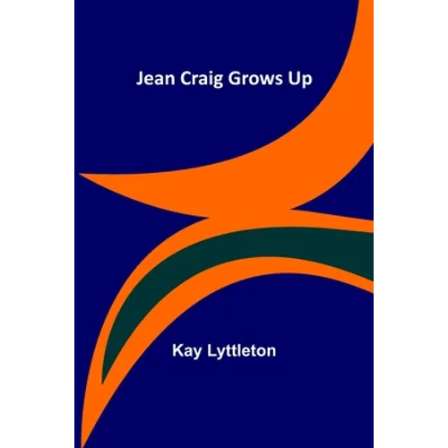 Jean Craig Grows Up