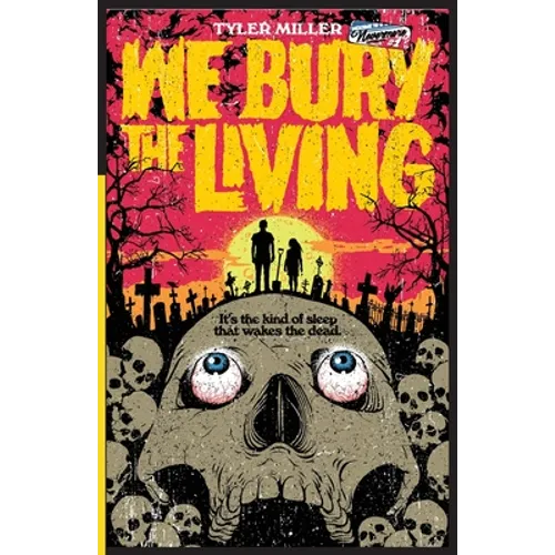 We Bury the Living