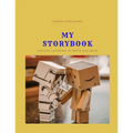 My Story Book: For Kids learning to draw and write 100 sheets 8.5 x 11 in