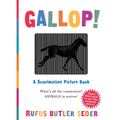 Gallop!: A Scanimation Picture Book