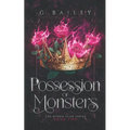 Possession of Monsters