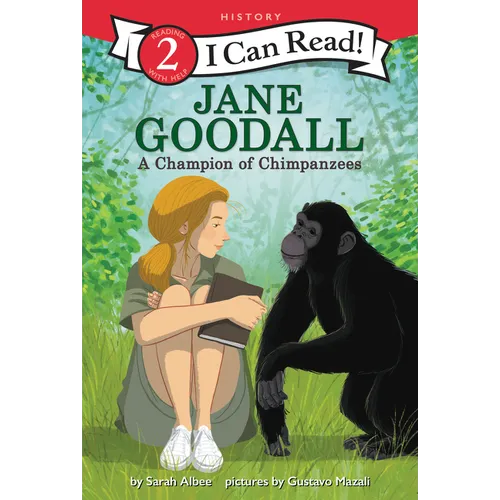 Jane Goodall: A Champion of Chimpanzees