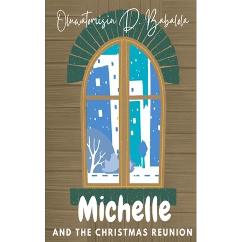 Michelle And The Christmas Reunion