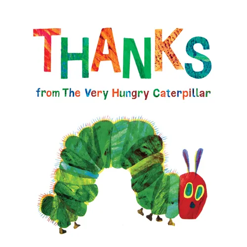 Thanks from the Very Hungry Caterpillar