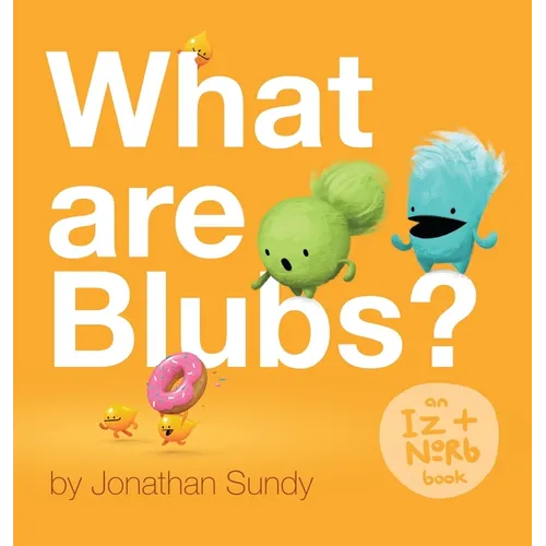What Are Blubs?