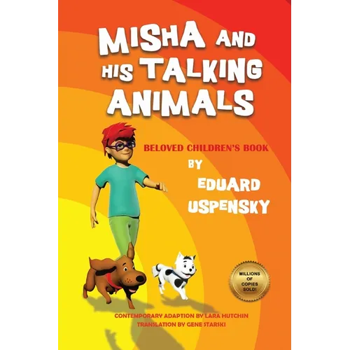 Misha and His Talking Animals