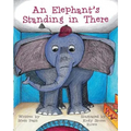 An Elephant's Standing in There
