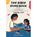 The Bible Storybook 46 Parables: Tales of God's Kingdom and Our Lives