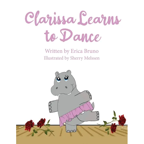 Clarissa Learns to Dance