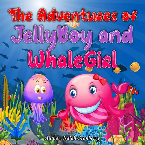 The Adventures of JellyBoy and WhaleGirl