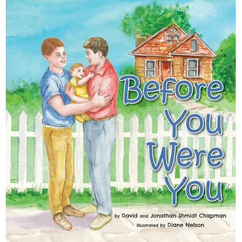 Before You Were You