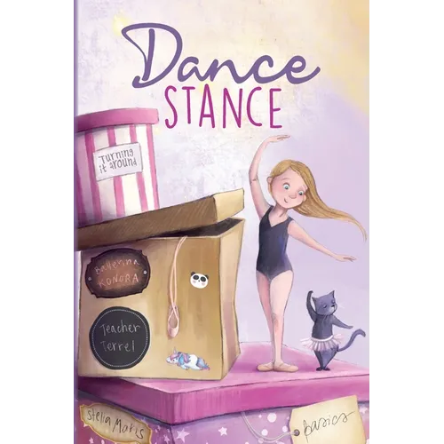 Dance Stance: Beginning Ballet for Young Dancers with Ballerina Konora