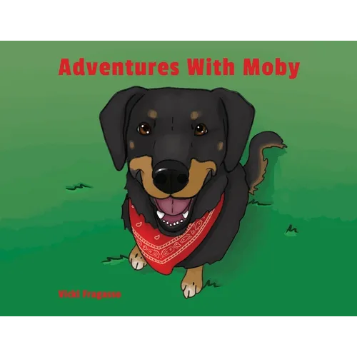 Adventures With Moby