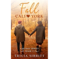 Fall Cali & York: Lakebay series book 2
