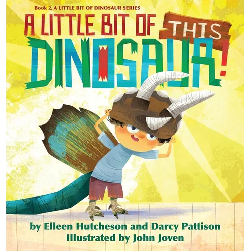 A Little Bit of This Dinosaur!