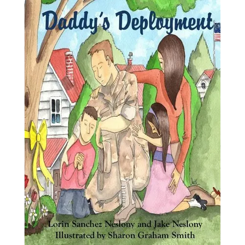 Daddy's Deployment