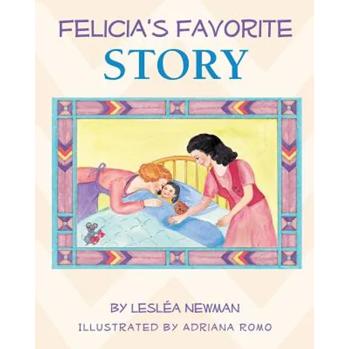 Felicia's Favorite Story