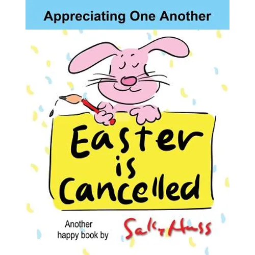Easter Is Cancelled!