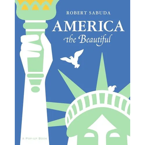 America the Beautiful: America the Beautiful