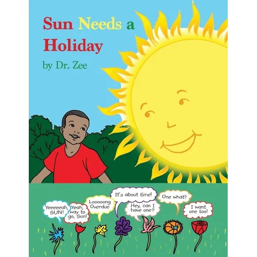 Sun Needs a Holiday