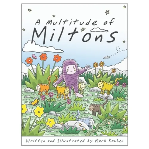 A Multitude of Miltons