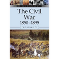 The Civil War, 1850-1895, Volume 5