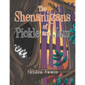 The Shenanigans of Pickle and Jam