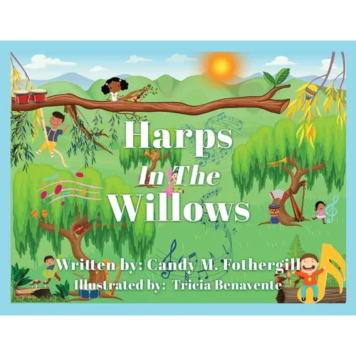 Harps In The Willows